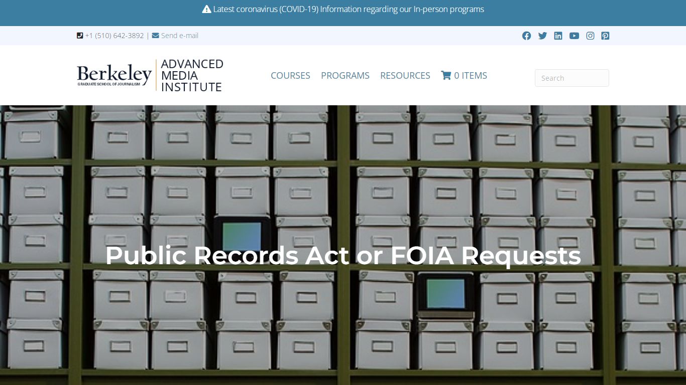 Public Records Act or FOIA Requests - Berkeley Advanced Media Institute